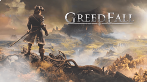GreedFall walkthrough and guide Updated