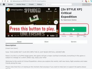 How To Play Roblox Critical Expedition Roblox Critical Expedition - old roblox play button