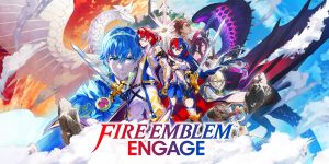 Fire Emblem Engage Walkthrough Guide Updated