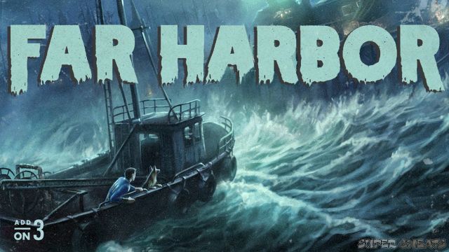 Fallout 4: Far Harbor Walkthrough and Guide