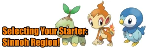 Choosing a Starter Pokemon: The Sinnoh Region