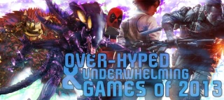 Top 5 Most Over-Hyped And Underwhelming Games Of 2013