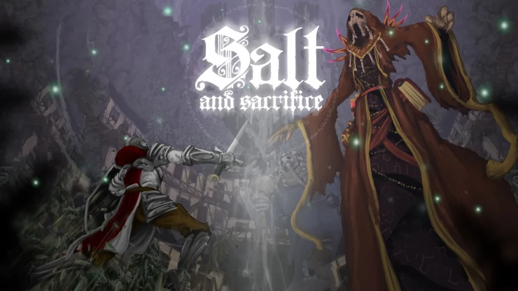 Salt and Sacrifice Walkthrough and Guide