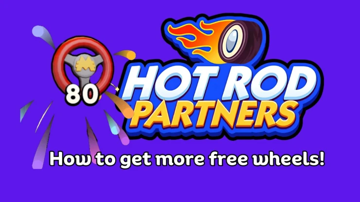 How to Get Free Wheels in Hot Rod Partners