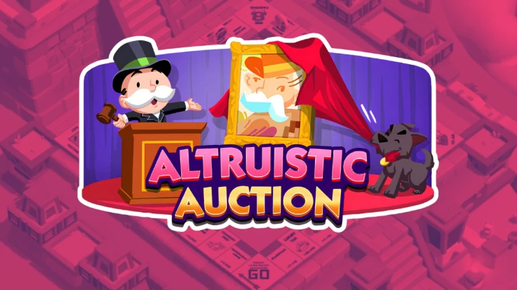 Altruistic Auction event milestones list on Monopoly Go