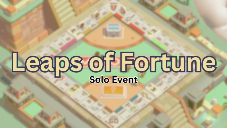 Leaps of Fortune Milestones and Rewards