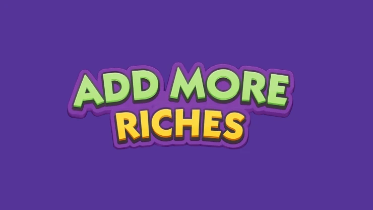 Add More Riches Rewards and Milestones