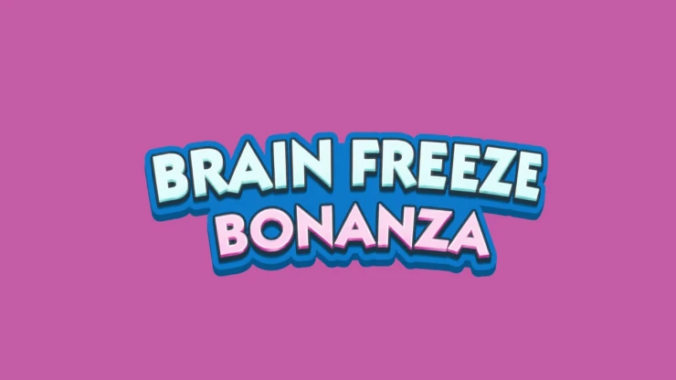 Brain Freeze Bonanza Brain Freeze Bonanza