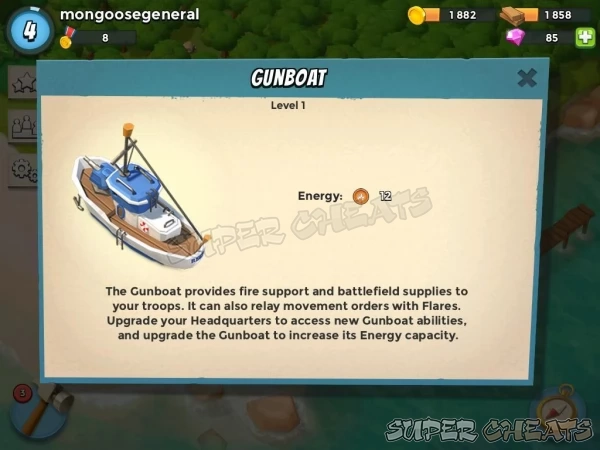 Use the Gunboat to support and direct your troops in battle