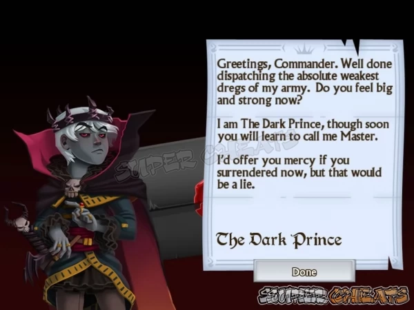 The antagonist of Knights and Dragons is none other than the Dark Prince