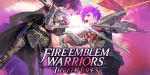 Fire Emblem Warriors: Three Hopes Guide