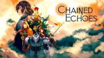 Chained Echoes Guide